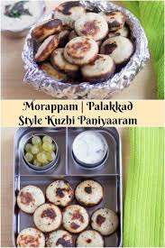 Morappam Kuzhi Paniyaaram Palakkad Fame Savory Appe Loaded With Coconut And Onion Prep Best Vegetarian Recipes Vegetarian Recipes Dinner Lunch Box Recipes