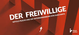 Witold pilecki i konspiracja w auschwitz. Der Freiwillige Witold Pilecki Und Die Unterwanderung Von Auschwitz 17 01 2020 Deutsch Polnische Gesellschaft Berlin