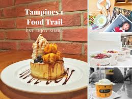 Tampines 1 Food Trail A Guide On What To Eat At Tampines 1 Talking Evilbean