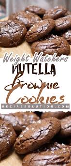 When you're on any diet, you need a classic chocolate chip cookie recipe to get you through the rough days and this one is perfect for weight watchers. Weight Watchers Nutella Brownie Cookies Recipe Solution 2021