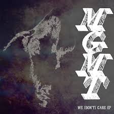Jesus, that's the new mgmt cover? Mgmt We Don T Care Lyrics And Tracklist Genius