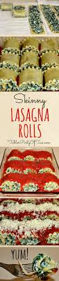 Skinny Lasagna Rolls Tabler Party Of Two Recipe Vegetarian Dishes Skinny Lasagna Food