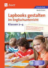 Mit flexionstabellen der verschiedenen fälle und zeiten ✓ aussprache und relevante diskussionen ✓. Lapbooks Gestalten Im Englischunterricht Kl 2 4 Auer Verlag