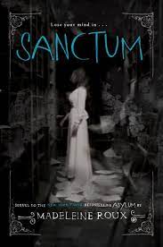 Sanctum Madeleine Roux Asylum Book Novels Free Books Download