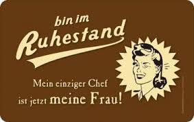 Ich habe pensioniert du hast pensioniert. Brettchen Chef Frau Spruche Zum Ruhestand Ruhestand Zitate Ruhestand