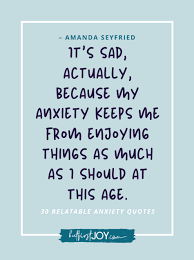 30 Funny Encouraging Anxiety Quotes That Are Way Too Relatable