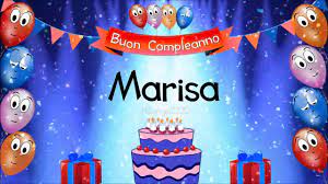 Tanti Auguri Di Buon Compleanno Marisa Youtube