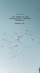 Ilhan Ruzgar Ilham Verici Alintilar Ilahm Veren Alintilar Ilham Veren Sozler