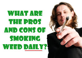 Maybe you would like to learn more about one of these? What Are The Pros And Cons Of Smoking Weed Daily