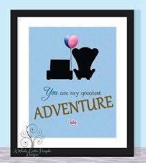 Discover and share you are my adventure quotes. Quotes About Wedding Love Disney Up Quote Typographic Print You Are My Greatest Adventure Love Famil Quotes Daily Leading Quotes Magazine Database We Provide You With