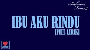 Sungguh sulit buatmu percaya tiada yang berubah (tiada berubah) bulan yang terus silih berganti belum juga kucium tanganmu (tak akan lama) tak akan kuingkari lagi (ku segera berlari) tak perlu menunggu ku kan datang hari ini pulang ke pelukanmu tentramnya telinga yang mendengar tanpa menghakimi secangkir kopi hangat Full Lirik Ibu Aku Rindu Hafidzul Ahkam Syubbanul Muslimin Wajib Menangis Youtube