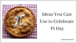 Commemorate pi day with a pi day shirt Ideas You Can Use To Celebrate Pi Day Kristin Moon Science