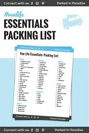 Van Life Essentials Complete Packing Checklist Packing Essentials List Van Life Packing List