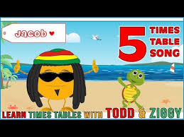 5 Times Table Song Learning Is Fun The Todd Ziggy Way Youtube Multiplication Songs Times Tables How To Teach Kids