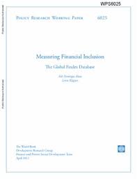 Measuring Financial Inclusion The Global Findex Database