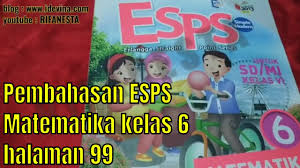Home matematika kelas 5 kunci jawaban matematika kelas 5 halaman 4, 5, 7, 8, 9, dan 10. Pembahasan Esps Matematika Kelas 6 Bab 4 Bangun Ruang Latihan 3 5 8 Halaman 99 Youtube