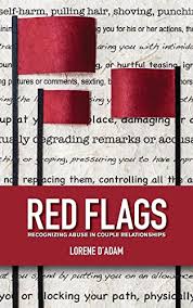 Red Flags: Recognizing Abuse in Couple Relationships