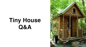 Check spelling or type a new query. Tiny House Q A What Does It Cost To Build A Small House Small House Society