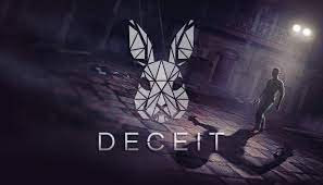 Once she exposed their deceit, no one ever trusted them again. Deceit On Steam