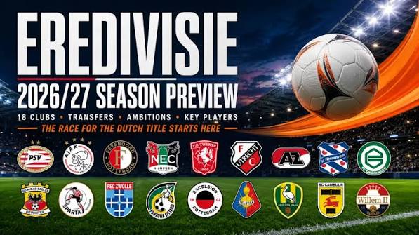 Eredivisie 2026/27 Pre-Season Preview: Bosz's Hunt for History, Ajax's Nine-Figure Revolution, and Opta's Cold Calculus | Vitibet.com | Vitinews