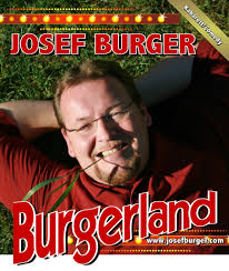 Kabarett mit Josef Burger "Burgerland"