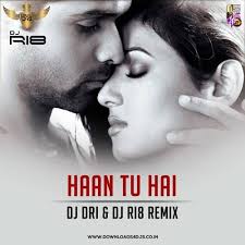Stream Haan Tu Hai- Jannat(Remix)DJ DRI X DJ RI8 by DJ DRI Aka Niladri
