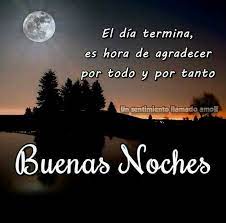 Pin De Isabel Sanchez En Frases De Buenas Noches Deseos De Buenas Noches Buenas Noches Buenas Noches Amor Mio