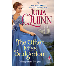 Could be delivered if close by. The Other Miss Bridgerton By Julia Quinn University Book Store