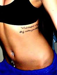 It is a great spot to get a tattoo if you want something that is hidden. Women Rib Tattoo Quotes Small Quotesgram