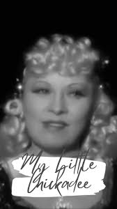My Little Chickadee (1940) ​Mae West & W.C. Fields' Wild West Showdown!  🔥🤠 ​The curvaceous and sassy flower of the West, Flower Belle Lee (Mae  West), is run out of town for