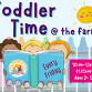 Toddler Time @ Rohrbach’s Farm event image
