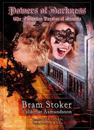 Dr Seward Meets Countess Ida To Him She Seemed So Different From Other Gorgeous Women As If She Had Come From Another Dracula Novel Black Lashes Bram Stoker