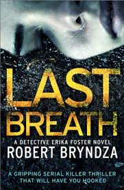 Robert Bryndza Last Breath Awordfromjojo Mystery Thriller Robertbryndza Libros Gratis Leer Libros Gratis Leer Libros Online