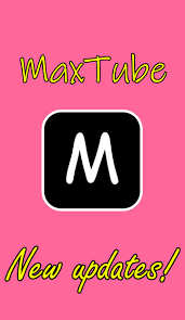 Maxtube New For Android Apk Download