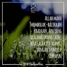 0 allah, the turner of the hearts, turn our hearts to your obedience. Allah Maha Membolak Balikkan Keadaan Apa Yang Dialami Orang Lain Bisa Saja Kita Alami Jangan Mencela Siapapun Follow Hijrahcinta Follo Orang Allah Alam