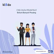 See full list on brainly.co.id 4 Ide Usaha Kecil Yang Belum Banyak Pesaing Berani Coba
