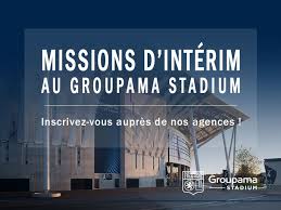 Groupama Stadium Offres D Emploi En Interim Avec Nos Deux Agences