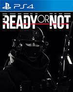 Ready Or Not For Ps4 Game Reviews