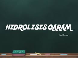 2 dari beberapa larutan berikut ini yang terhidrolisis sempurna adalah. Hidrolisis Garam 2 Chemistry Quiz Quizizz
