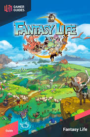 A Zfantasy Life Strategy Guide Aff Strategy Guide Life Download Ad Fantasy Life Life Survival Prepping List