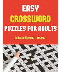 If you like crossword, give any of these free online crossword puzzle variants a shot. Easy Crossword Puzzles For Adults Vol 1 Buy Easy Crossword Puzzles For Adults Vol 1 Online At Low Price In India On Snapdeal