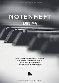 Französisch clavier, italienisch tastiera, älter auch tastatura. Notenheft Din A4 100 Seiten Notenpapier Blanko Fur Kinder Und Erwachsene Notenblock Musikheft Notenbuch Notenblatter German Edition Notenheft 9781095978726 Amazon Com Books