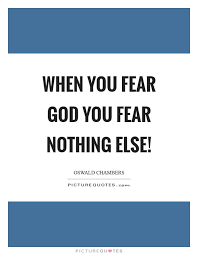 Fear God Quotes Fear God Sayings Fear God Picture Quotes