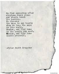Typewriter Series 1760 By Tyler Knott Gregson Best Travel Quotes Adventure Quotes New Adventure Quotes