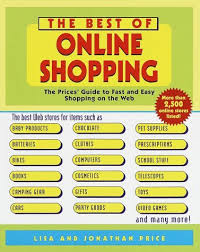 These extensions allow you to compare prices, quickly apply promo codes, and qualify for cash back deals. The Best Of Online Shopping The Prices Guide To Fast And Easy Shopping On The Web Price Lisa Price Jonathan 9780345436818 Amazon Com Books