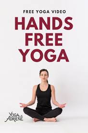 15 Min Hands Free Yoga Workout Get Centered Relieve Stress And Tone The Legs As You Nurture The Spine Yoga With Adriene Free Yoga Videos Free Yoga Workouts