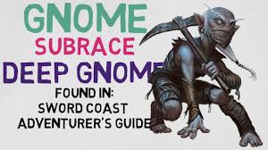 Race 4 1 Gnome Deep Gnome Dnd 5e Races Youtube In d&d 5e gnome, the other races covered so far are divided by their subraces, but sometimes, it has also been seen that forest gnomes and rock gnomes are. race 4 1 gnome deep gnome dnd 5e races