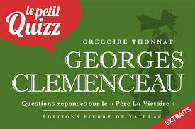 Georges clemenceau survit à une tentative d'assassinat en février 1919 : Calameo Le Petit Quizz De Georges Clemenceau