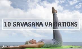 10 Must Know Savasana Variations Savasana Yin Yoga Yoga Fitness