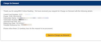 How do i pay my credit card bill bdo? Bdo Charge On Demand Use Credit Card To Pay Utility Bills Isensey